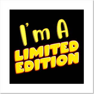 I`m A limited edition Posters and Art